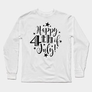 America Happy 4th of July American Patriotic USA Long Sleeve T-Shirt